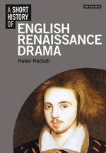 A Short History of English Renaissance Drama book cover