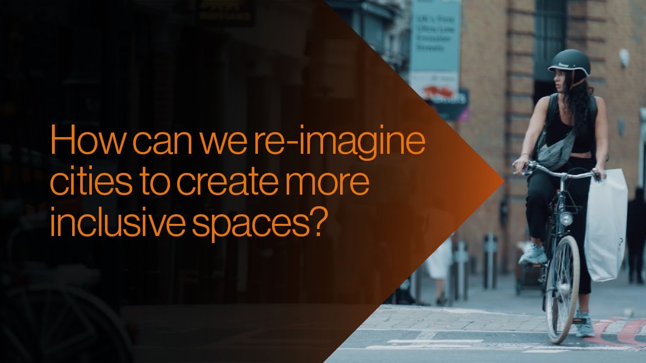 How can we re-imagine cities to create more inclusive spaces?