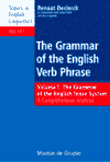 The grammar of the English verb phrase (book)
