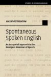 Spontaneous Spoken English
