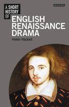 Short History of English Renaissance Drama book cover