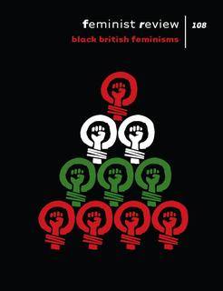 Cover of Black British Feminisms, Feminist Review edition 108, cover design by Helen Senior