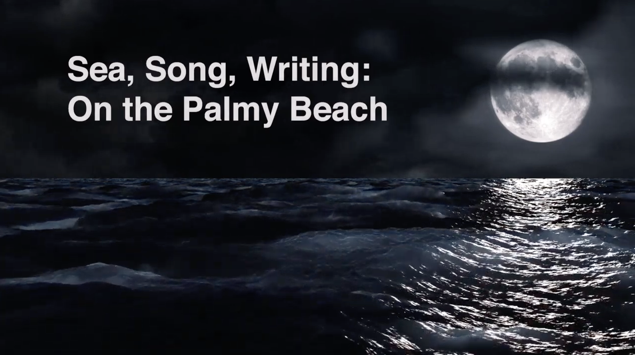 Sea, Song, Writing