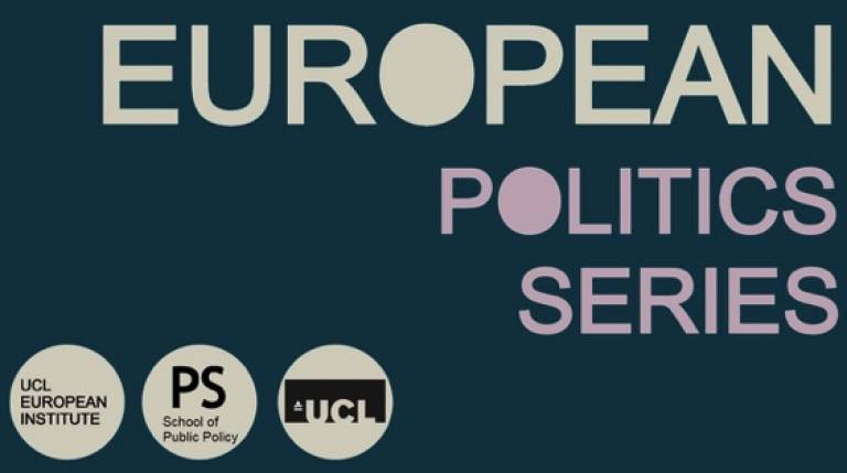 UCL's European Politics Series