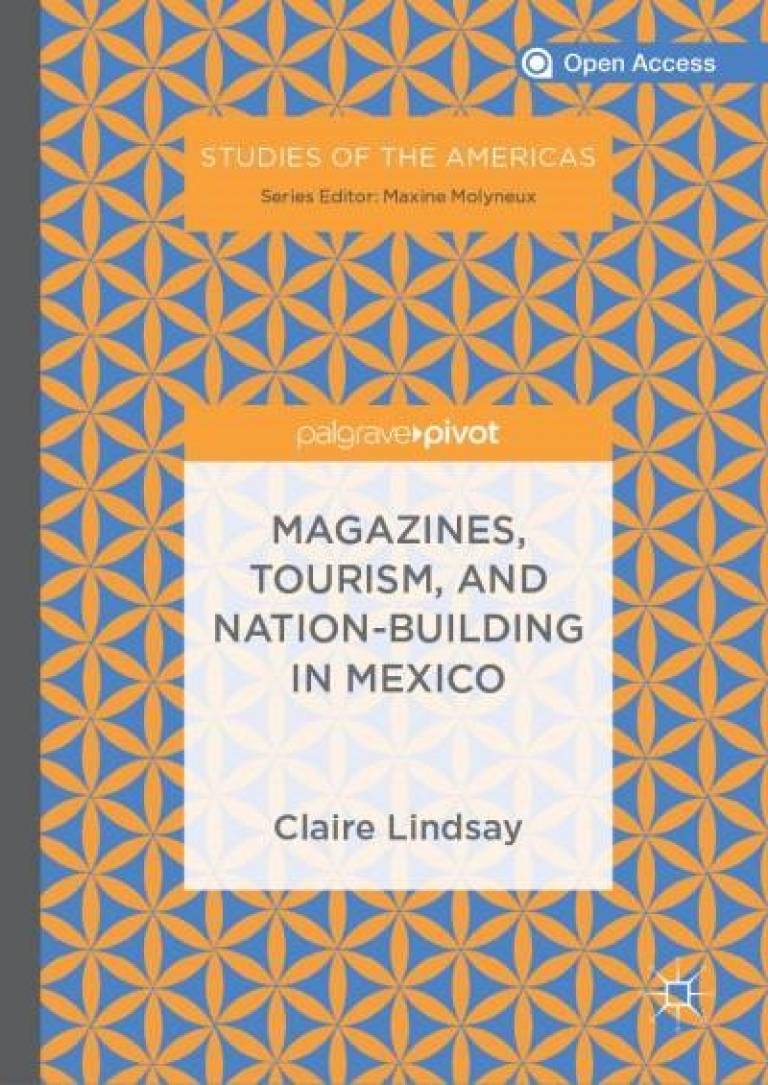 Magazines Tourism and Nation-Building in Mexico