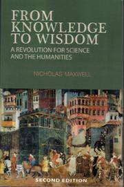 From Knowledge to Wisdom 2nd Ed.
