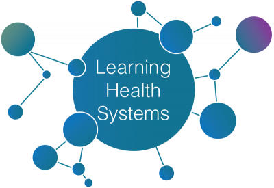 Learning Health Systems