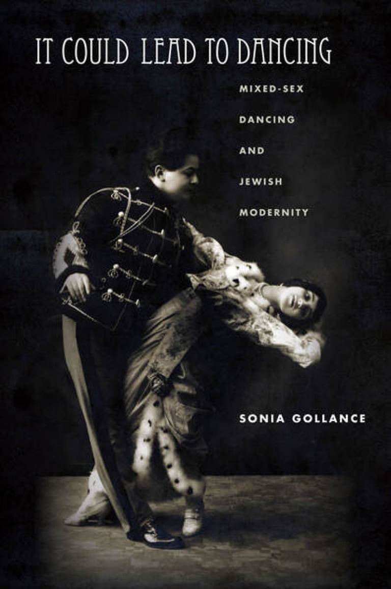 cover of book sonia gollance It Could Lead to Dancing: Mixed-Sex Dancing and Jewish Modernity
