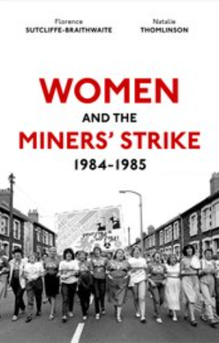 Front cover of book women in the miners' strike