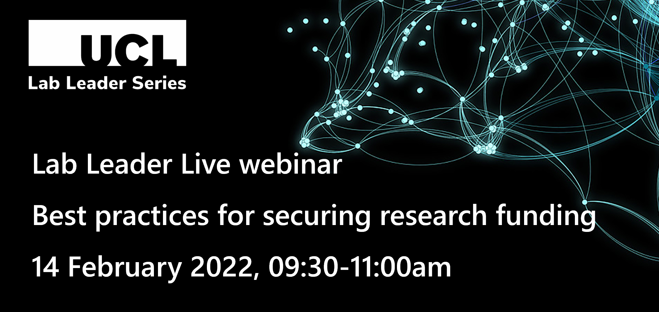 Lab Leader Live webinar: Best practices for securing research funding: 14 February 2022, 09:30-11am