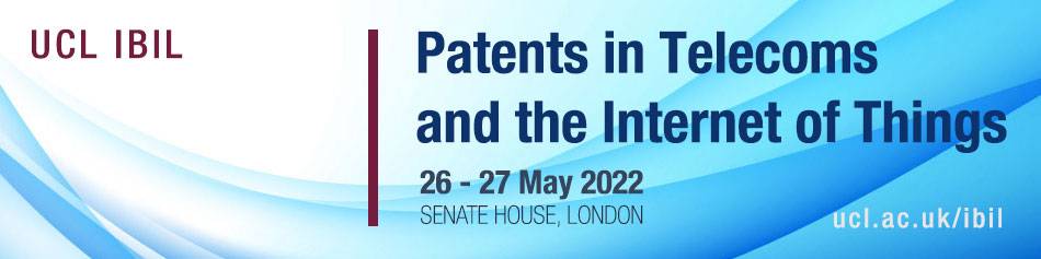 UCL Patents in Telecoms & the internet of things - May 2022