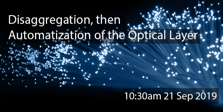 Fibre optics ends, with overlay text "Disaggregation, then Automatization of the Optical Layer"