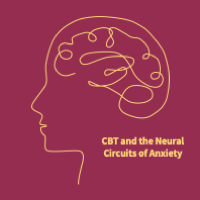 CBT and the Neural Circuits of Anxiety