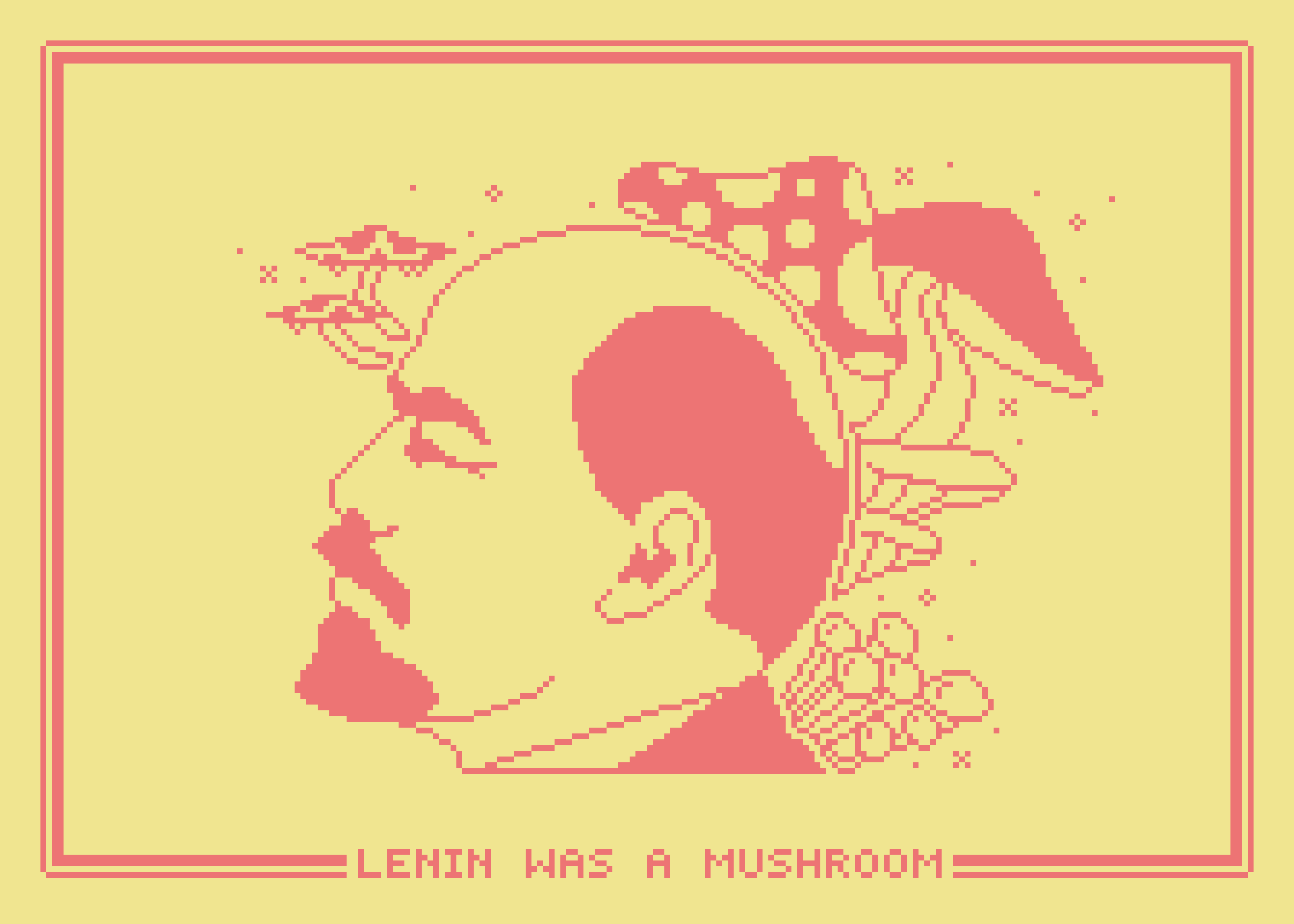 Laurie Raye, Lenin was a Mushroom, 2020. © Laurie Raye. Courtesy of the artist.