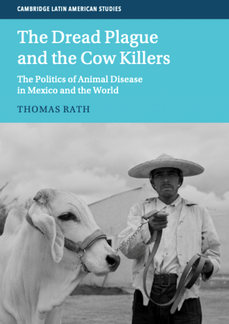 Book cover. The bottom half shows a black and white photograph of a man holding a white cow on a lead. The man looks directly into the camera and can be identified as Mexican due to his clothes and the title of the book. Above the image stands the title