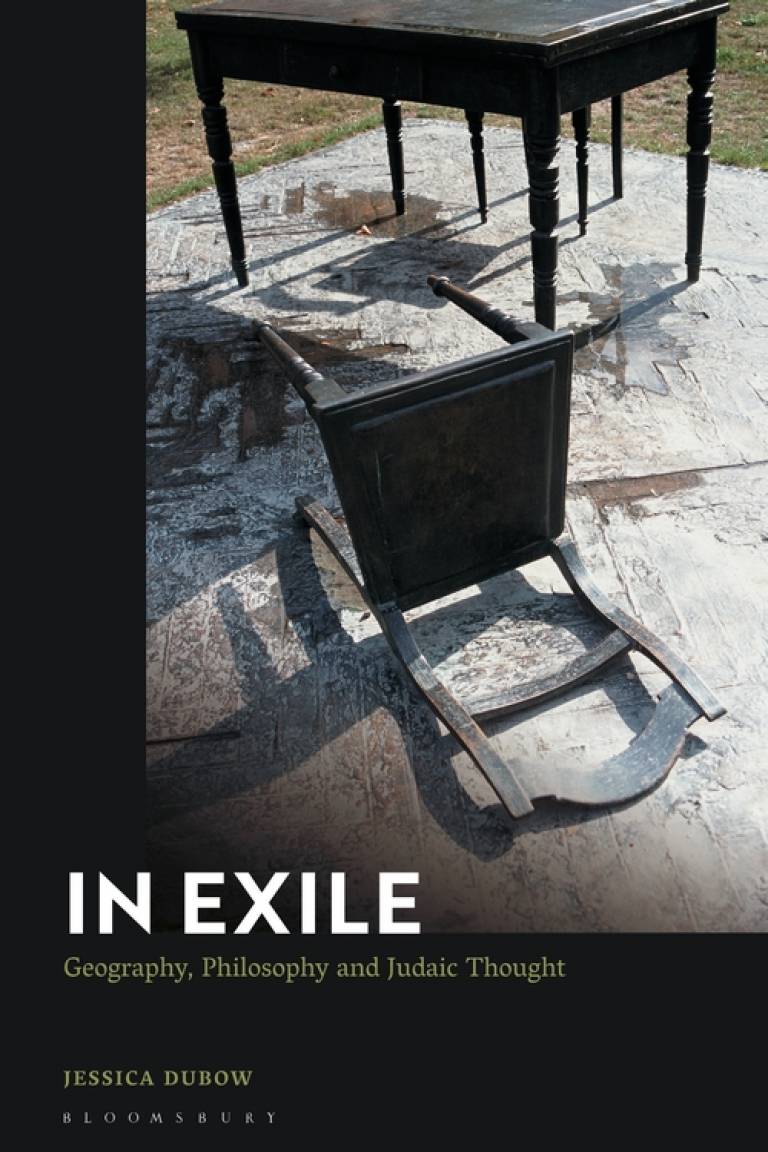 In Exile: Geography, Philosophy and Judaic Thought by Jessica Dubow
