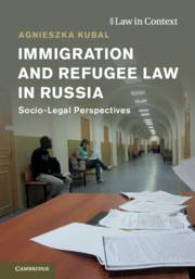 Immigration and Refugee Law in Russia book cover