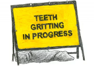 'Teeth Gritting in Progress' Darren Cullen 