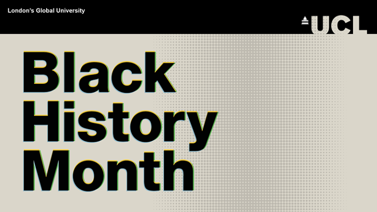 Grey graphic marking Black History Month under black UCL banner
