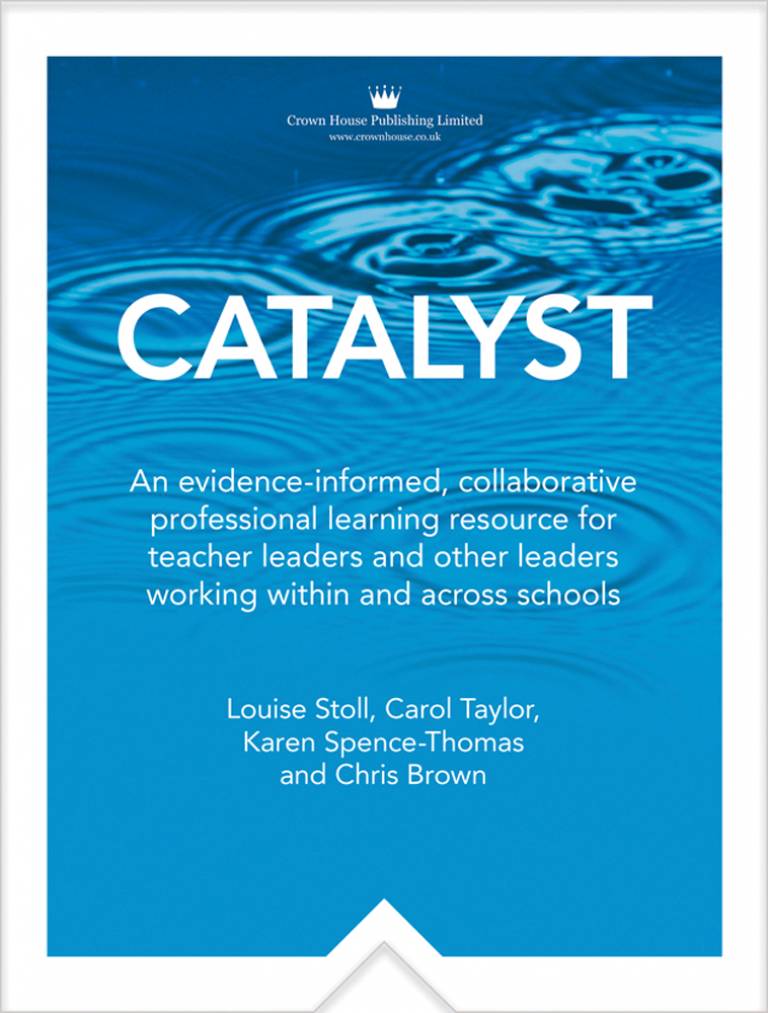 Catalyst, front cover.An evidence-informed, collaborative professional learning resource for teacher leaders and other leaders working within and across schools.