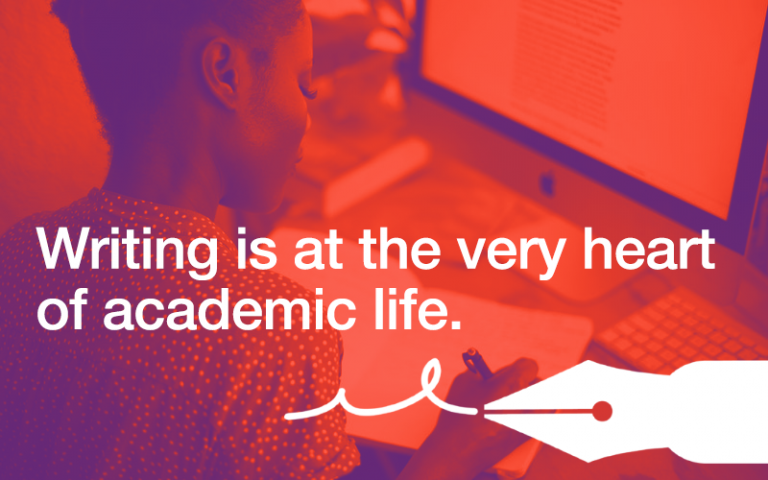 Writing is at the very heart of academic life.