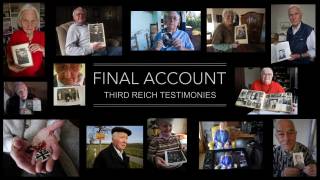 Final Account: Third Reich Testimonies