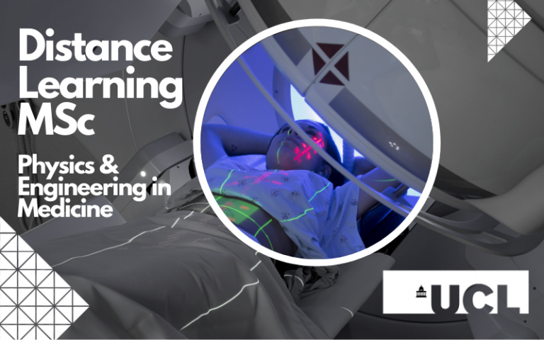 Physics and Engineering in Medicine by Distance Learning MSc Virtual Open Day
