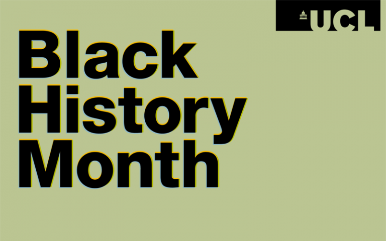 Black History Month wording on green background with UCL logo