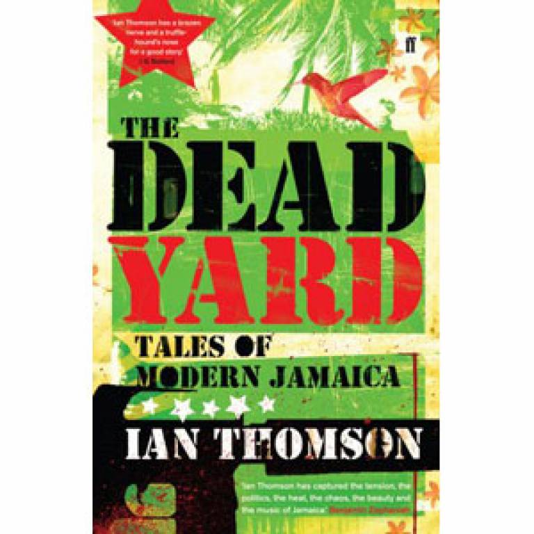The Dead Yard by Ian Thomson