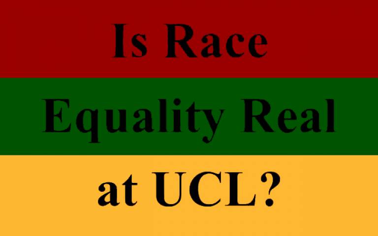 Is Race Equality Real at UCL?