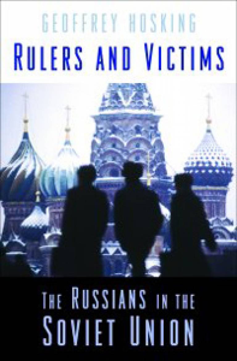 'Rulers and Victims' by Professor Geoffrey Hosking