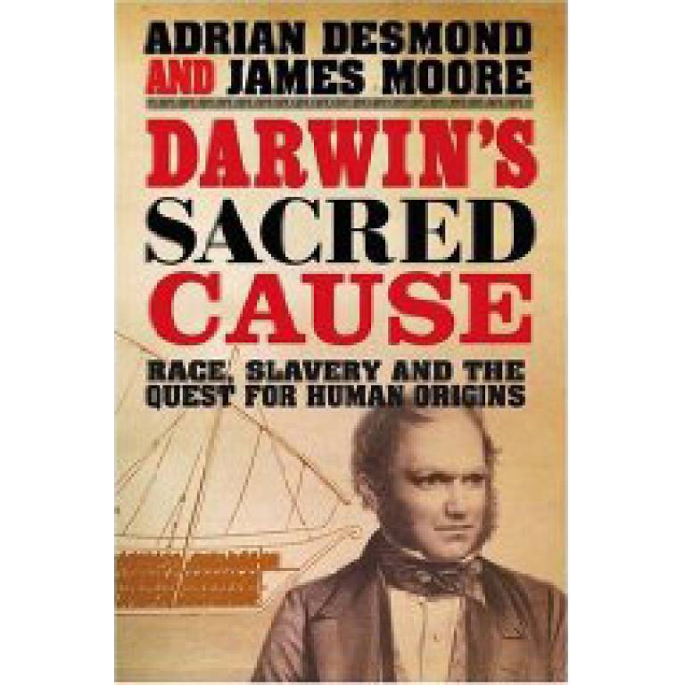 'Darwin's Secret Cause' by Adrian Desmond and Jim Moore