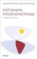 Brief Dynamic Interpersonal Therapy: A Clinician's Guide - large
