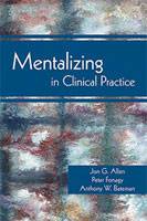 Mentalization in Clinical Practice - large