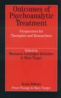 Outcomes of Psychoanalytic Treatment: Perspectives for Therapists and Researchers - large