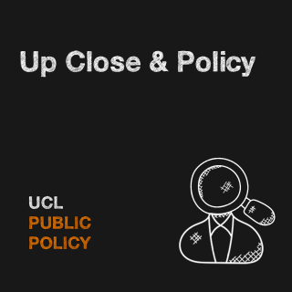 Up Close & Policy
