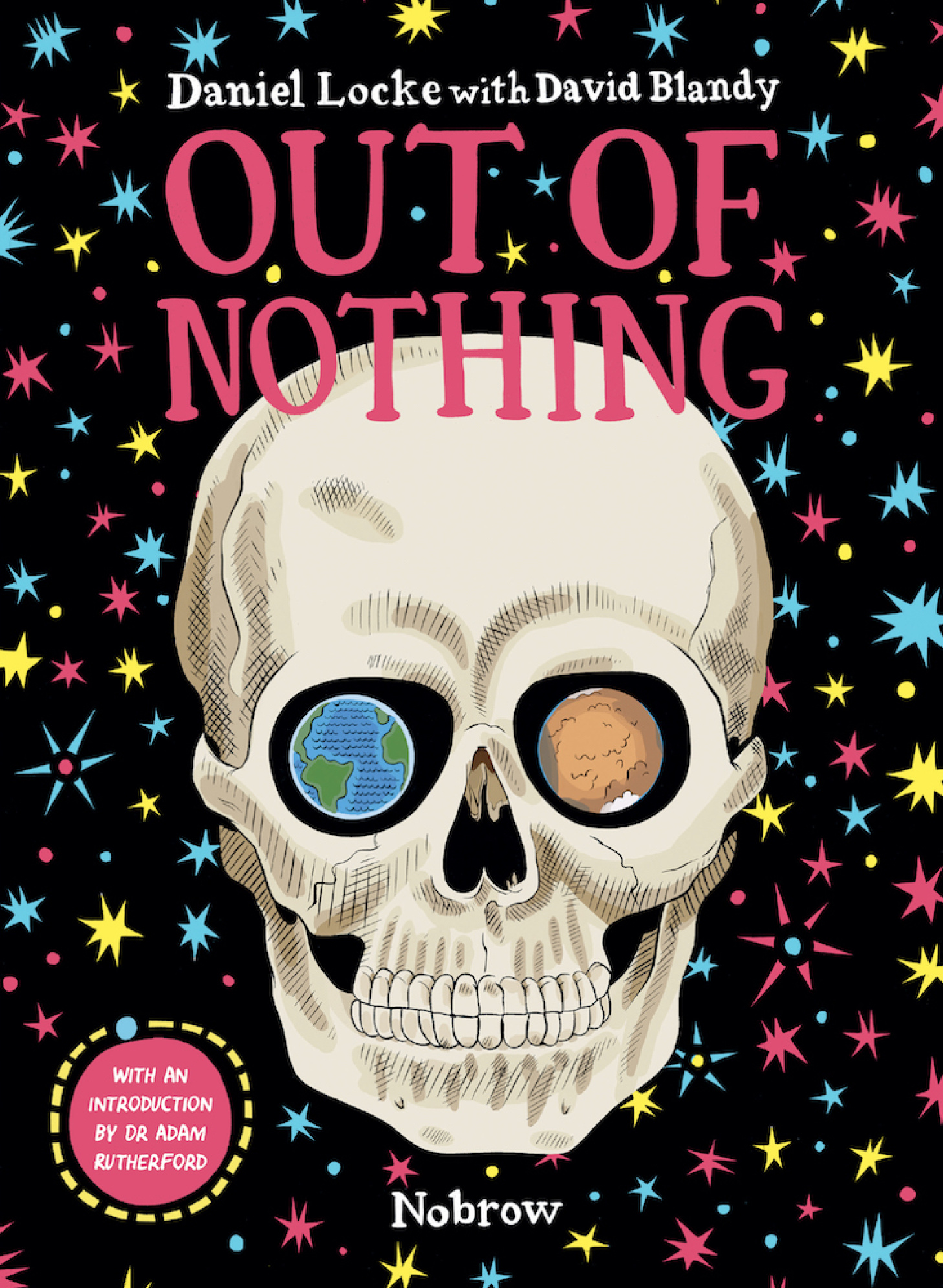 Out of Nothing, Daniel Locke with David Blandy