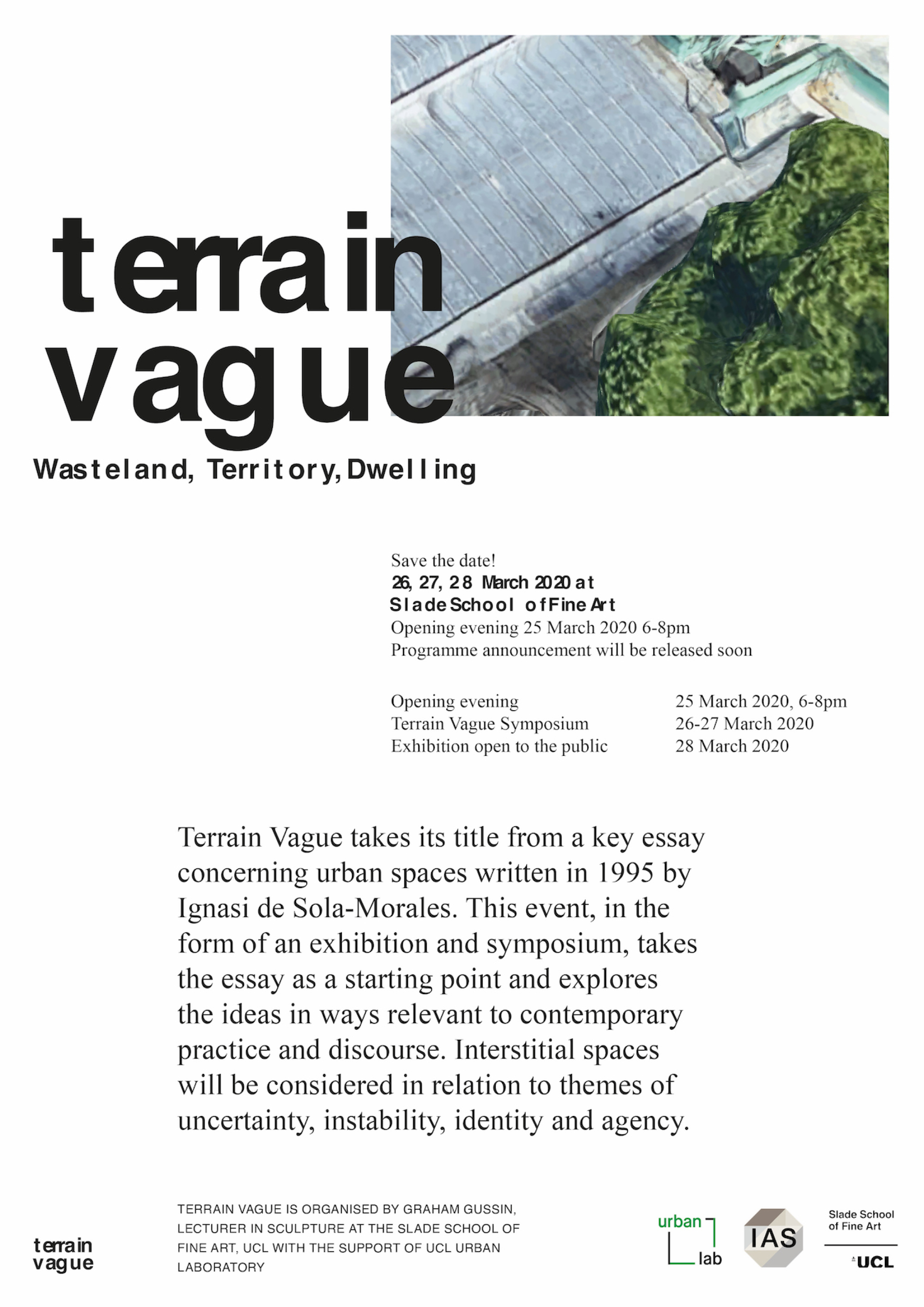 Terrain Vague - Slade School of Fine Art