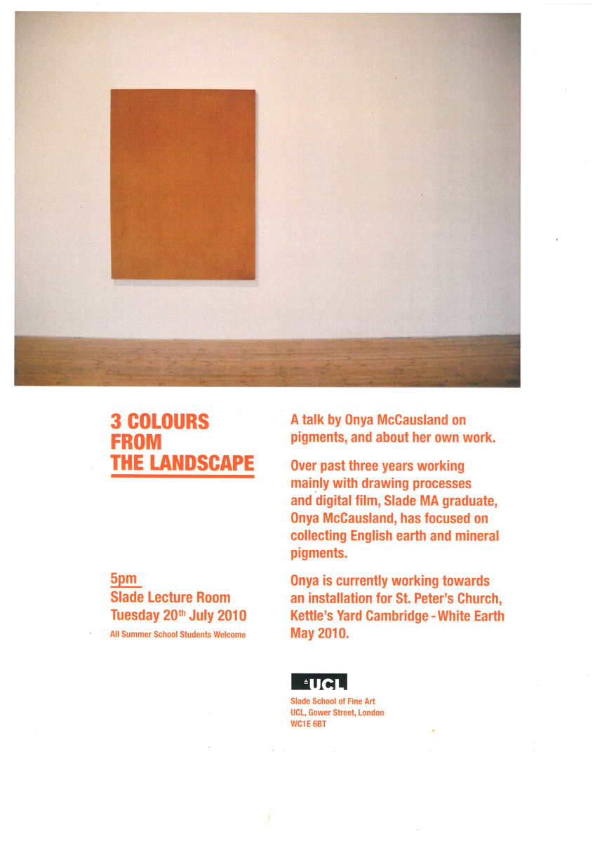 Summer School poster: Onya McCausland, 3 Colours from the Landscape, 20 July 2010