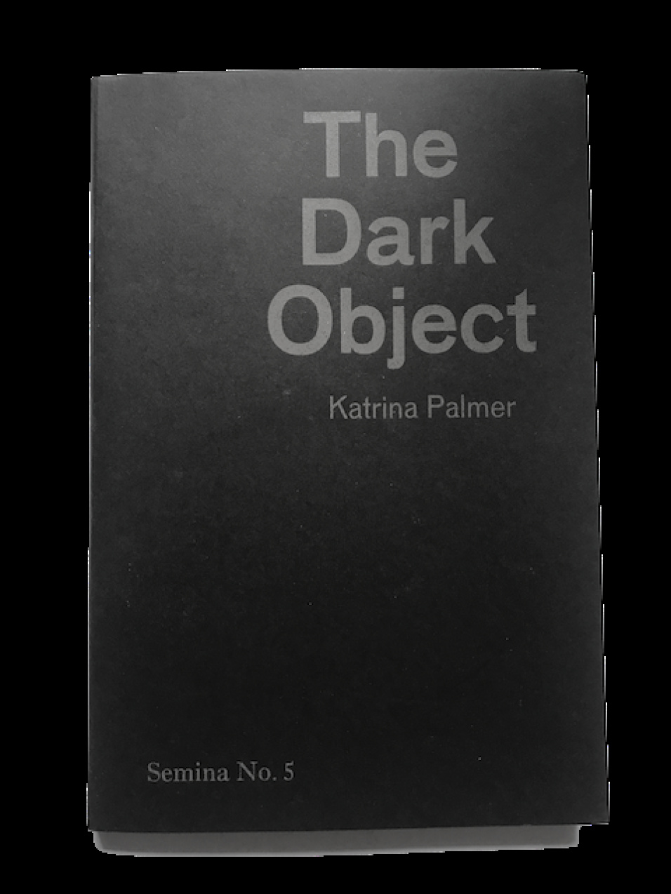 The Dark Object (publication)
