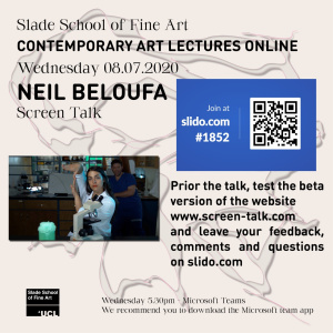 Contemporary Art Lecture poster, Neil Beloufa, Screen Talk
