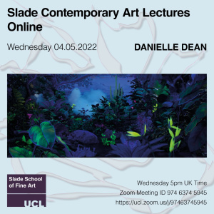 Contemporary Art Lecture poster: Danielle Dean