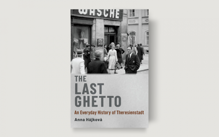 A book cover of The Last Ghetto by Anna Hajkova