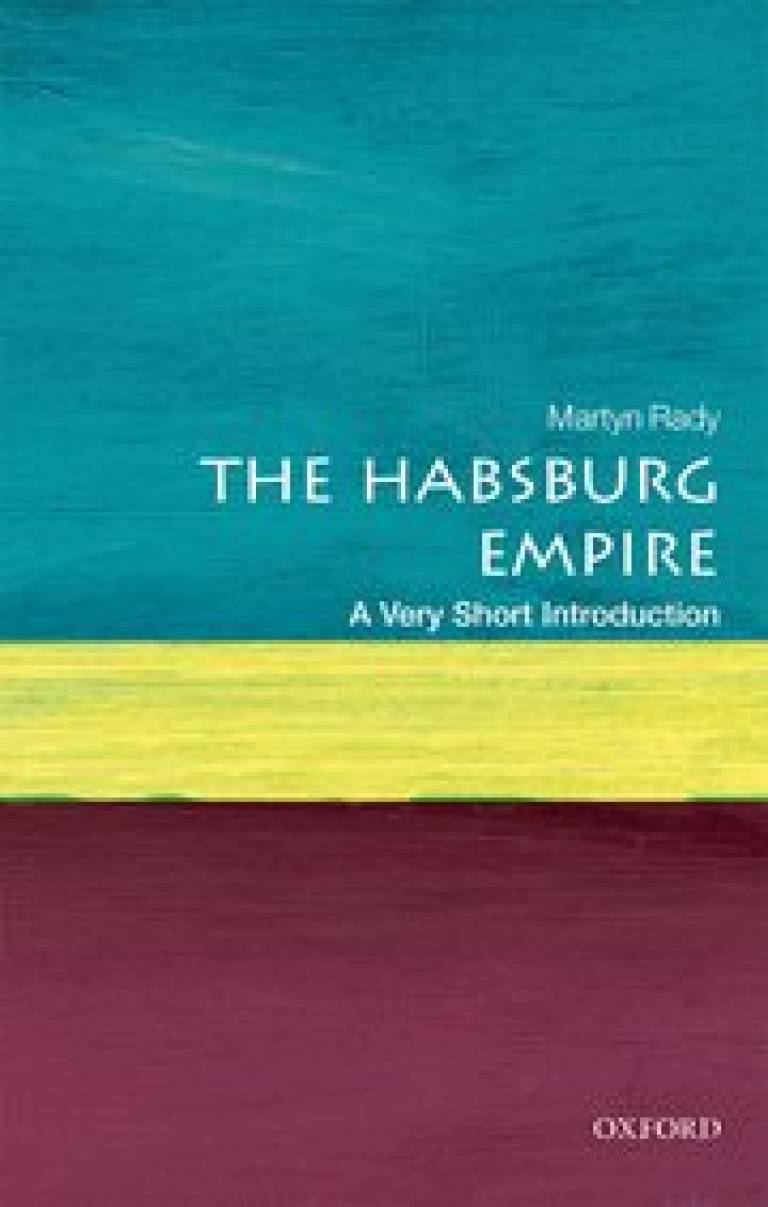 The Habsburg Empire: A Very Short Introduction…