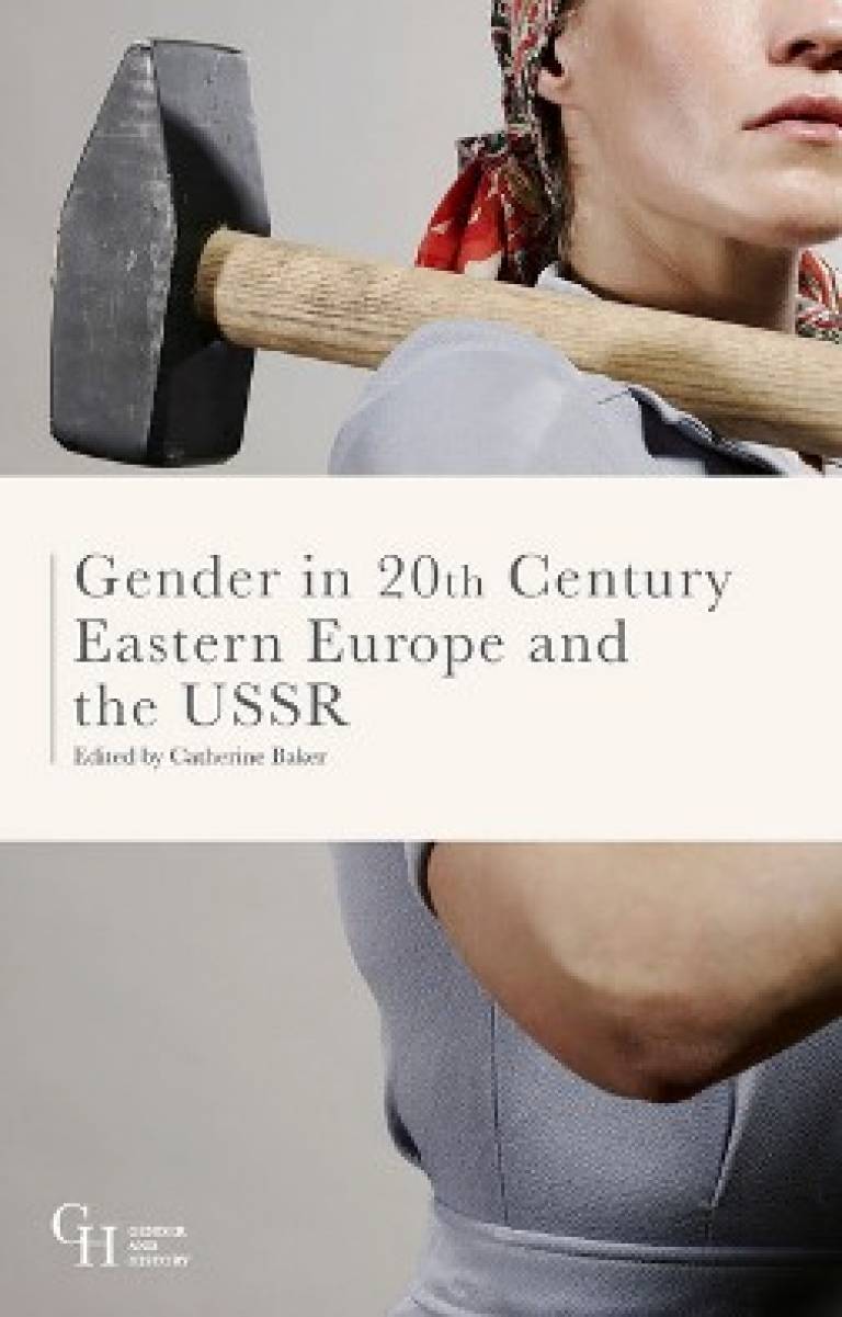 Gender in Twentieth-Century Eastern Europe and the USSR…