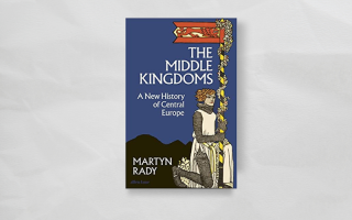 Cover of the book 'The Middle Kingdoms. A New History of Central Europe'