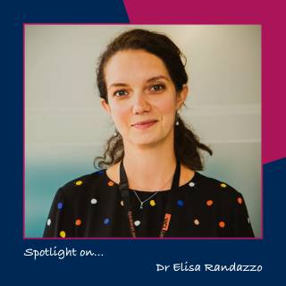 Headshot of Elisa, with text saying Spotlight on...Dr Elisa Randazzo