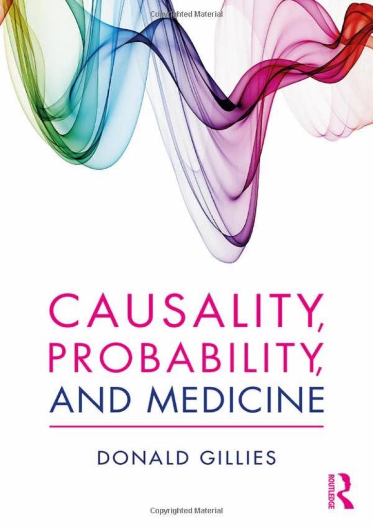 Donald Gillies - Causality, Probability and Medicine