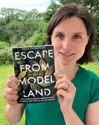 Dr Erica Thompson holds her book 'Escape From Model Land'