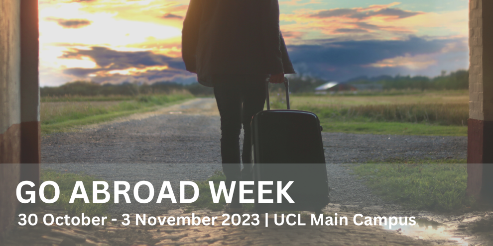 Go Abroad Week will be held on UCL main campus from 14 - 18 November 2022.